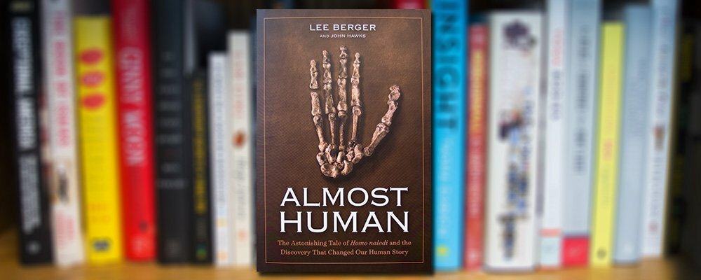 Lee R. Berger’s Books Connects the Past and the Present